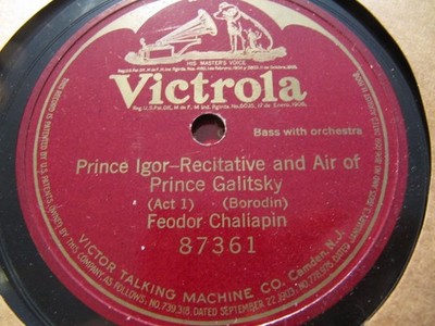 1922 Feodor CHALIAPIN Russian PRINCE IGOR Recit Aria of Prince Galitsky 87361