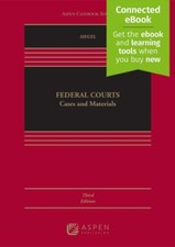 Federal Courts: Cases and Materials [Connecte...