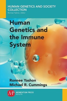 Human Genetics and the Immune System by Ronnee Yashon (English) Paperback Book