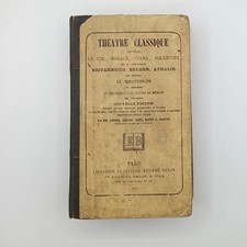 Théâtre classique contenant Le Cid, Horace ,Cinna par ADERER AULARD 1881