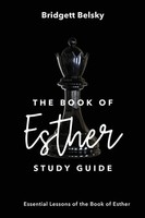 The Book Of Esther Study Guide | Essential Lessons Of The Book Of Esther | Buch