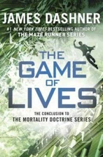 The Game of Lives (The Mortality Doctrine, Book Three) - Hardcover - VERY GOOD