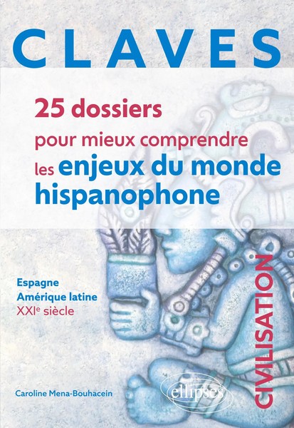 Caroline Mena-Bouhacein | Claves. 25 Dossiers Pour Mieux Comprendre Les...-image