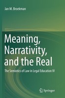 Meaning, Narrativity, And The Real Jan M. Broekman