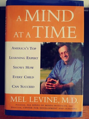 A Mind at a Time: America's Top Learning Expert Shows How Every Child, hardcover