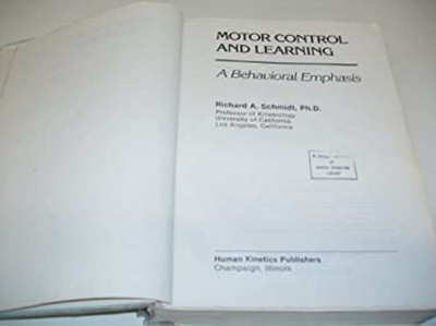 Motorische Kontrolle und Lernen: Eine Verhaltensbetonung Hardcover reichhaltig