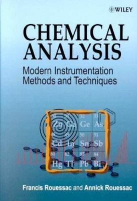 Chemical Analysis: Modern Instrumentation Methods and Techniques
