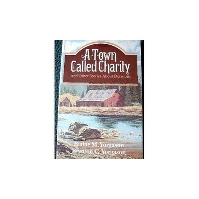 A town called Charity : and ot - ACCEPTABLE