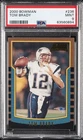 2000 BOWMAN #236 TOM BRADY ROOKIE RC PSA 9