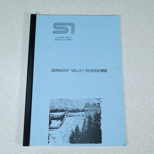 Derwent Valley Reservoirs, Ladybower/Howden Etc. Severn Trent Water, A4 Booklet