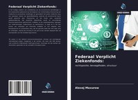 Alexej Maxurow | Federaal Verplicht Ziekenfonds: | Taschenbuch | NiederläNdisch