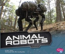 Animal Robots (Pebble Plus: Cool - Paperback, by Shores Erika L. - Very Good