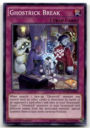 Ghostrick Break WSUP-EN043 1st Edition Super Rare