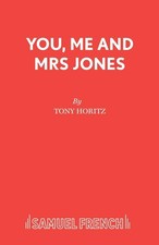 			You, Me and Mrs. Jones: A Play For Youth Groups, Horitz 9780573122729 New..		
