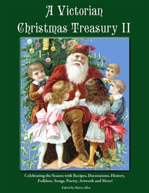 A Victorian Christmas Treasury II by Allen, Moira, Brand New, Free shipping i...
