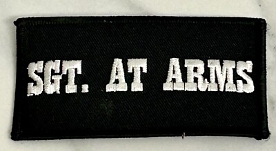 #0625  SERGEANT AT ARMS :    M/C Vest Patch     Free S&H AVAILABLE