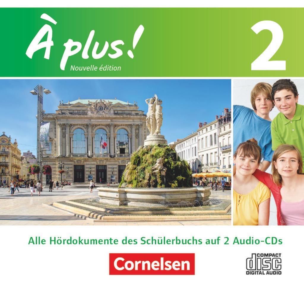 À Plus Nouvelle Édition. Band 2. Audio-cds Inhaltlich Identisch Mit