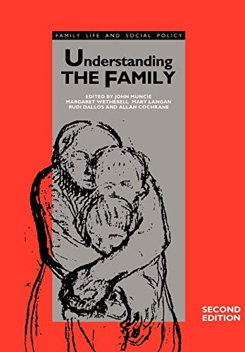 Understanding the Family (Published in association with The Open