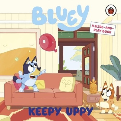 Bluey Keepy Uppy A Slide-and-Play Book Bluey Paperback TBS-Pengui