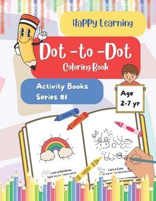 Happy Learning Activity Books: Series #1 by Curious Mind Paperback Book