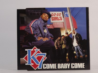 K7 COME BABY COME (K6) 4 Track CD Single including Picture Sleeve BIG LIFE
