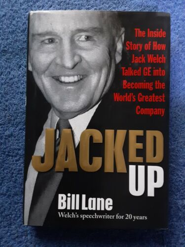 Jacked Up - Jack Welch CEO of GE by Bill Lane <HCDJ,2008, 1st Ed> - Afbeelding 1 van 10