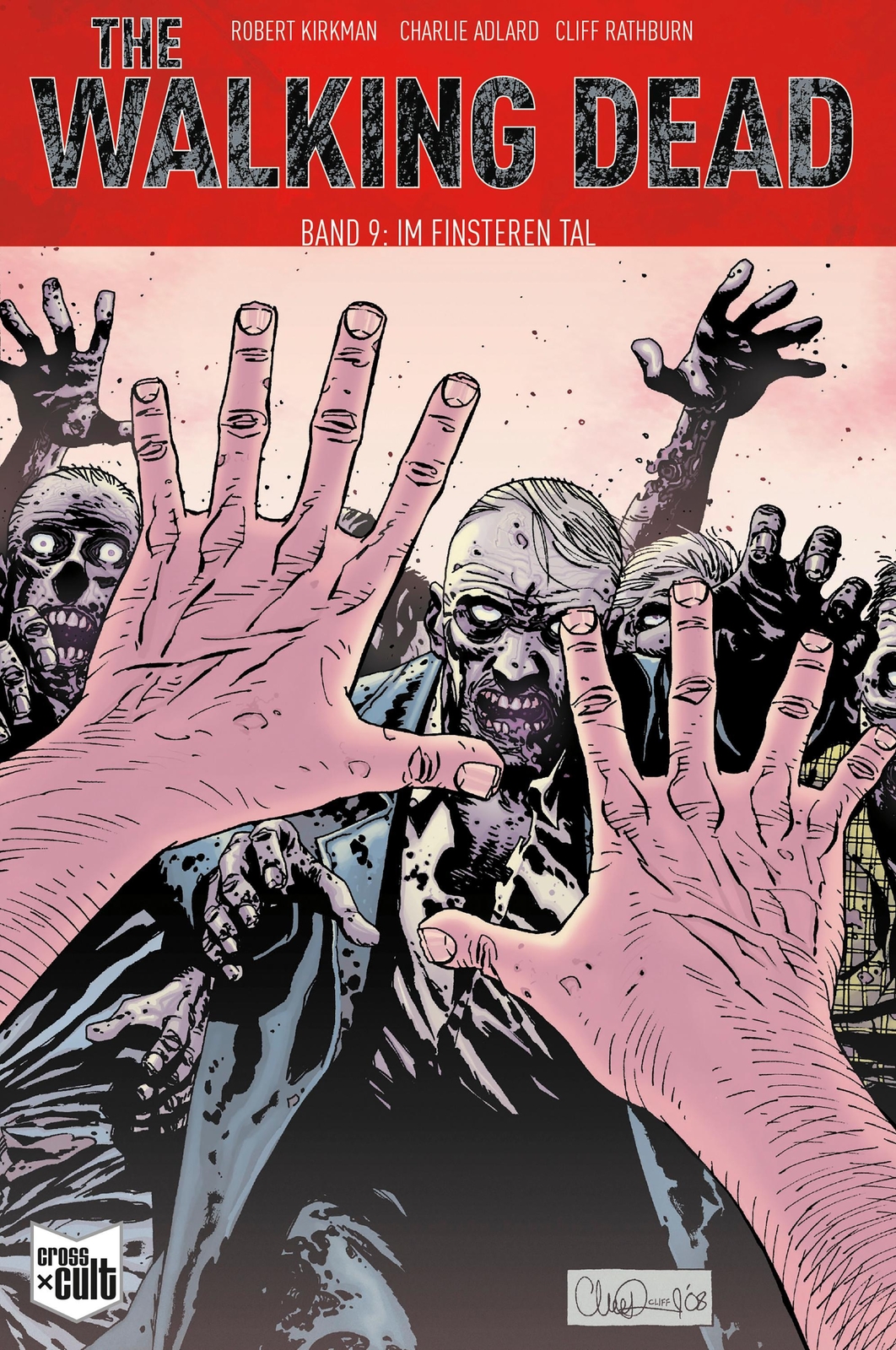 The Walking Dead 09 Robert Kirkman