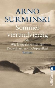 Sommer vierundvierzig: Oder wie lange fährt man von Deut... | Buch | Zustand gut