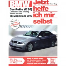 BMW 3er-Reihe Typ E90 2005-2008 Jetzt helfe ich mir selbst Reparaturanleitung