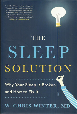 The Sleep Solution : Why Your Sleep Is Broken and How to Fix It VERY GOOD PLUS
