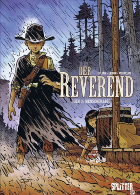 Der Reverend 2 - Menschenjagd - HC Splitter Verlag