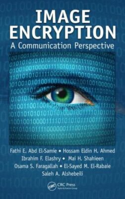 Image Encryption: A Communication Perspective