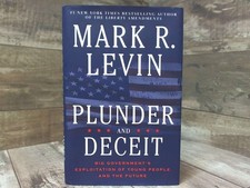 Plunder and Deceit: Big Government's Exploitation of Young People and the Future