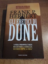 GLI ERETICI DI DUNE - Frank Herbert - "Il Ciclo di Dune" - Fanucci 2016