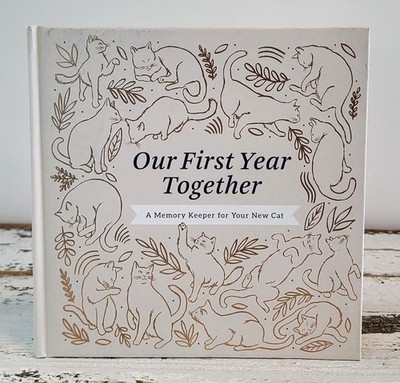 Our First Year Together: A Memory Keeper for Your New Cat, Riedler, Amelia, 9781
