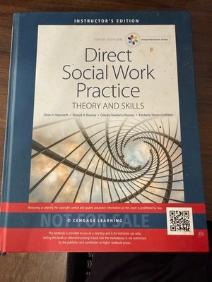 Direct Social Work Practice   Theory and Skills 10th Edition - Instructor's Ed