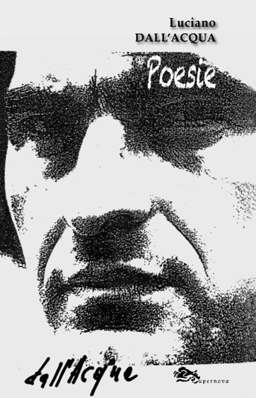 Поэзия Лучано Даллакуа (в мягкой обложке) (ИМПОРТ ИЗ Великобритании)