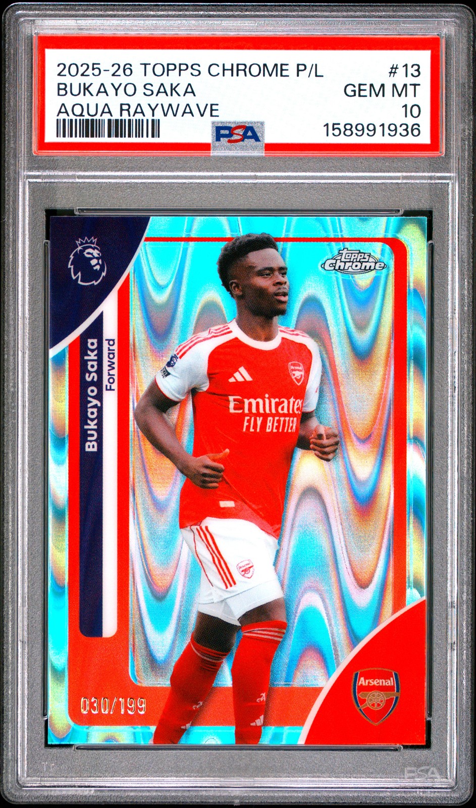 2025-2026 TOPPS CHROME PREMIER LEAGUE AQUA RAYWAVE #13 BUKAYO SAKA 30/199 PSA 10