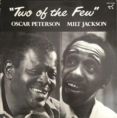 Oscar Peterson / Milt Jackson Two Of The Few NEAR MINT Pablo Records Vinyl LP