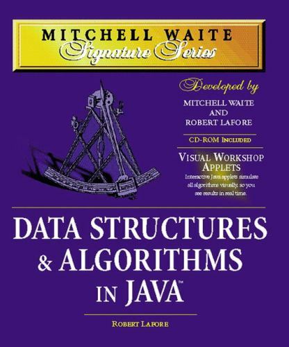 Mitchell Waite Signature Ser.: Data Structures and Algorithms in Java ...