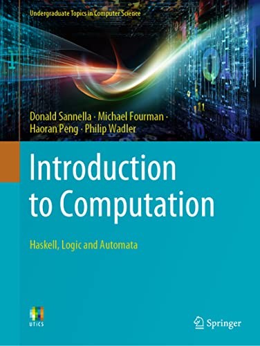 Introduction to Computation: Haskell..., Wadler, Philip