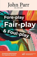 Fore-Play, Fair-Play And Foul-Play John Parr Taschenbuch Kartoniert / Broschiert