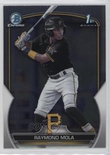2023 Bowman Chrome Prospects Raymond Mola #BCP-198 c7z