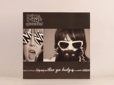 PING PONG BITCHES ROC YA BODY (B83) 4 Track CD Single Picture Sleeve UMAMI