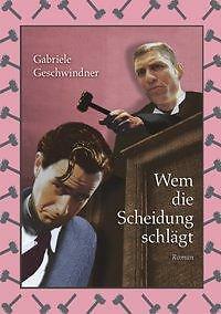 Wem die Scheidung schlägt | Buch | 9783833008085