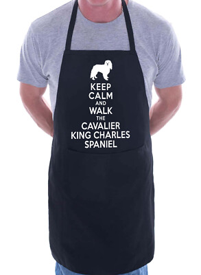 Keep Calm and Walk Cavalier King Charles lustige BBQ Neuheit Kochschürze