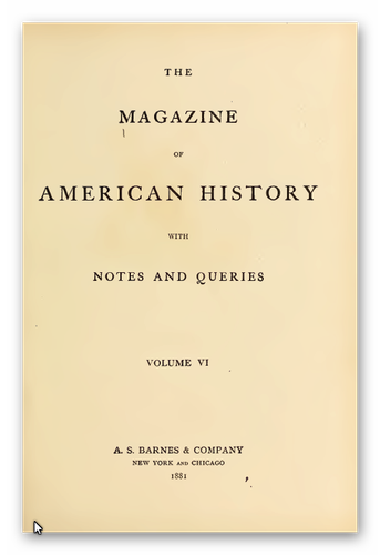 Magazine of American History - Volumes 6, 7, 8, 9 & 10, 1881-1883 - Picture 2 of 5