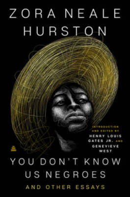 You Dont Know Us Negroes and Other Essays - Hardcover - GOOD