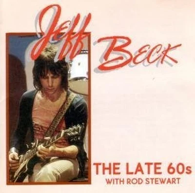 Late 60s (1988, Rod Stewart) - Beck Jeff CD OF5G The Cheap Fast Free Post - Bild 1 von 2