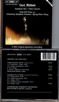 NIELSEN - Sym. 5 Violinkonzert - Dong-Suk Kang / Chung - BIS CD-370 Göteborg